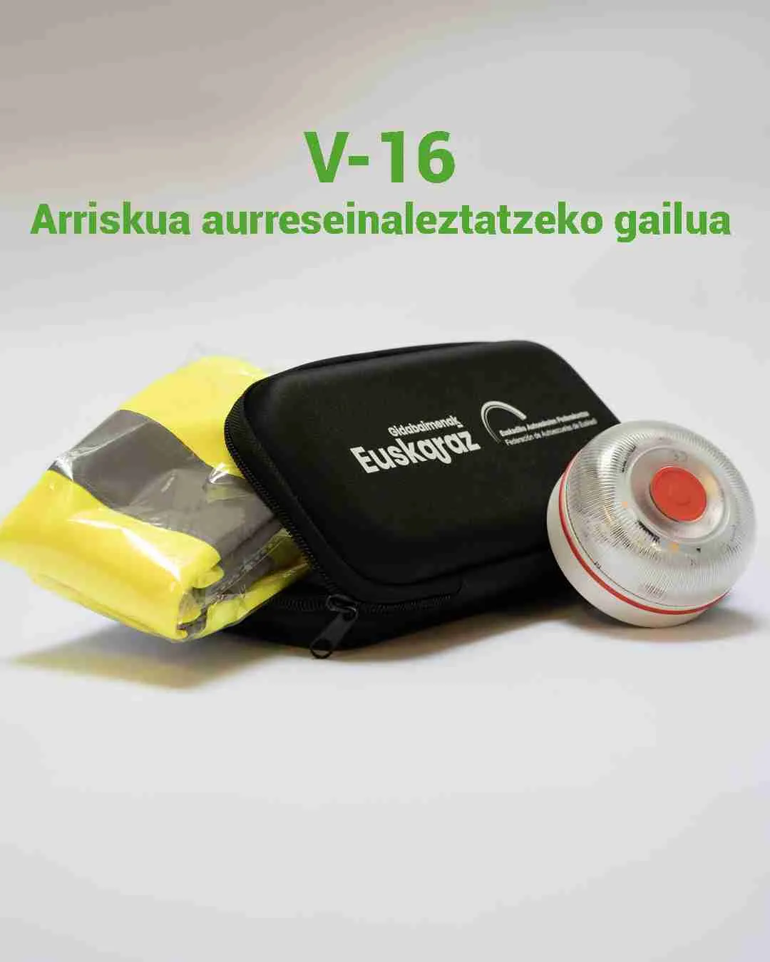 V-16 Arriskua aurreseinaleztatzeko gailua